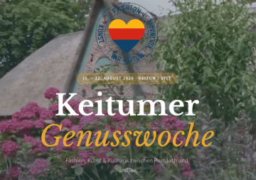 WiR KEiTUM 2026: Eine Woche lang macht das schönste Dorf der Insel auf Laufsteg 104 Keitumer Genusswoche 2026: Das komplette Programm