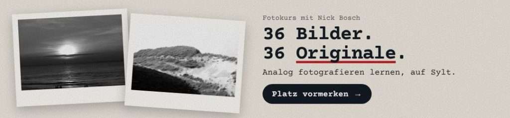 Analog auf Sylt C (Abzüge „36 Bilder. 36 Originale.“ Fotokurs)