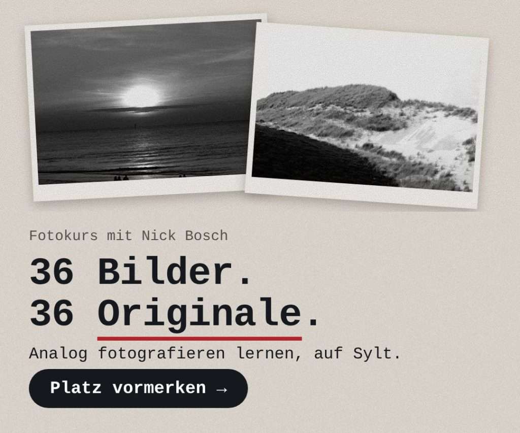 Analog auf Sylt C (Abzüge „36 Bilder. 36 Originale.“ Fotokurs)