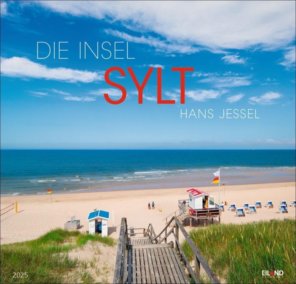 Sylt-Kalender 2025 - Zwischen Kunst, Tradition und digitaler Zeit