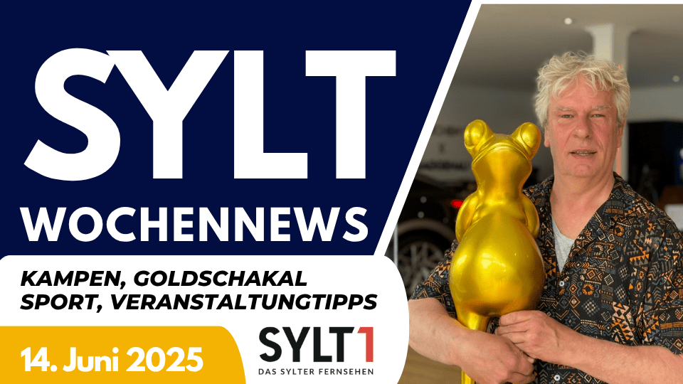 Sylt Wochennews 14. Juni 2005